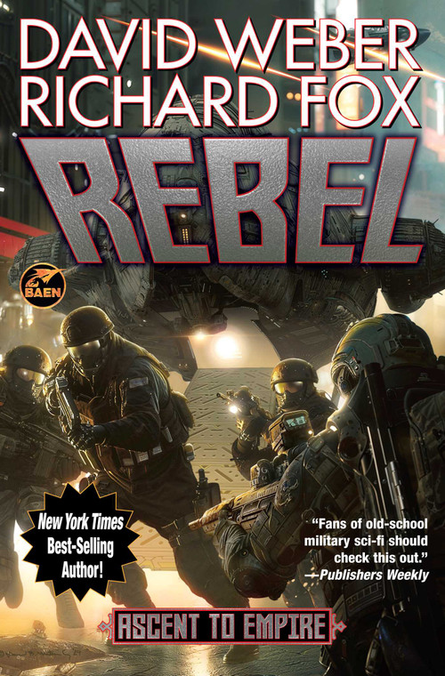 Rebel - 9781668072912 by David Weber, Richard Fox, 9781668072912