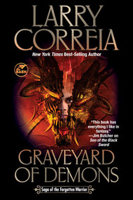 Graveyard of Demons - 9781668073025 by Larry Correia, 9781668073025