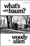 What's with Baum? by Woody Allen, 9798895652381