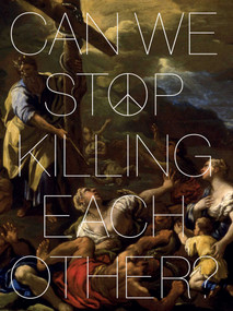 Can We Stop Killing Each Other? by Tafadzwa Nomphanelo Makwabarara, Tania Moore, 9781836360148
