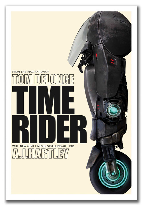 Time Rider by Tom DeLonge, AJ Hartley, 9781943272495