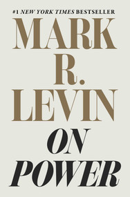 On Power by Mark R. Levin, 9781982146191