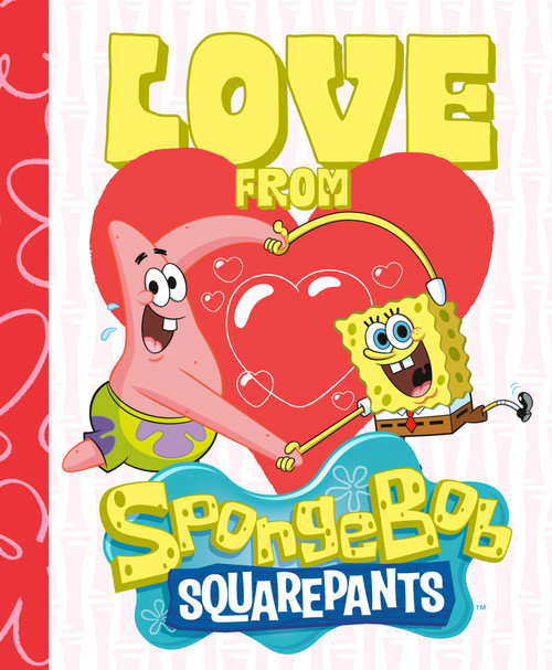 Love from SpongeBob SquarePants by Amanda Deibert, 9798217051601