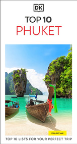 DK Top 10 Phuket (Top 10 lists for your perfect trip, plus an all-weather folded map) - 9780241757642 by DK Travel, 9780241757642
