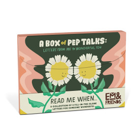 A Box of Pep Talks (Read Me When... Box of Fill-In-The-Blank Letters for Someone Wonderful) by Em & Friends, 9781642464634