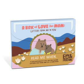 A Box of Love for Mom (Read Me When... Box of Fill-In-The-Blank Letters for Mom) by Em & Friends, 9781642464641