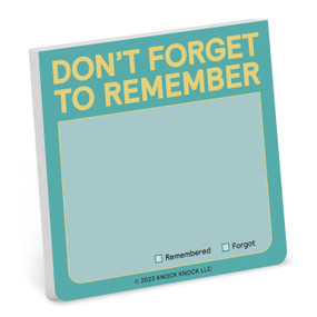 Don't Forget to Remember Sticky Note by Knock Knock, 9781683494287