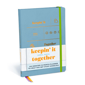 Keepin' It Kinda, Sorta Together Large Hardcover Planner (Undated 12-Month Planner) by Knock Knock, 9781683494928