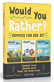 Would You Rather? Summer Fun Box Set (Summer Edition, Animals Edition, Made You Think! Edition) by Lindsey Daly, 9798217151318