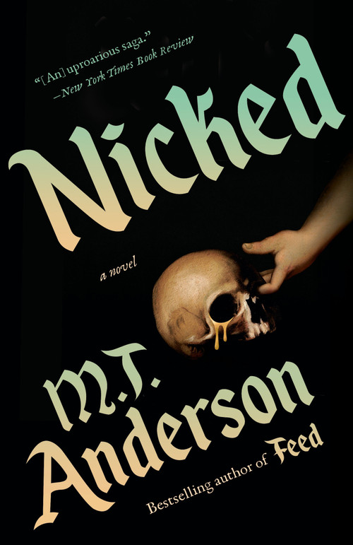 Nicked (A Novel) - 9780593688007 by M. T. Anderson, 9780593688007