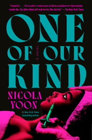 One of Our Kind (A Novel) - 9780593470688 by Nicola Yoon, 9780593470688