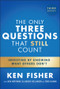 The Only Three Questions That Still Count (Investing By Knowing What Others Don't) - 9781394318834 by Ken Fisher, Lara W. Hoffmans, Elisabeth Dellinger, Todd Bliman, 9781394318834