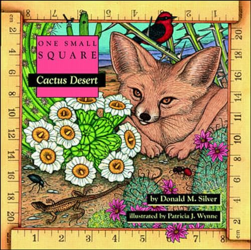 Cactus Desert by Donald M. Silver, Patricia Wynne, 9780070579347