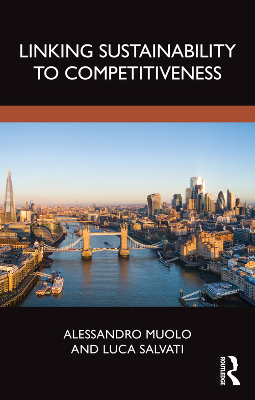 Linking Sustainability to Competitiveness by Alessandro Muolo, Luca Salvati, 9781032931494