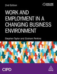 Work and Employment in a Changing Business Environment - 9781398624016 by Stephen Taylor, Graham Perkins, 9781398624016