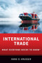 International Trade (What Everyone Needs to Know®) by Anne O. Krueger, 9780190900458