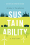 Sustainability (A History, Revised and Updated Edition) by Jeremy L. Caradonna, 9780197625033