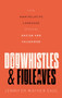 Dogwhistles and Figleaves (How Manipulative Language Spreads Racism and Falsehood) by Jennifer Saul, 9780192871756