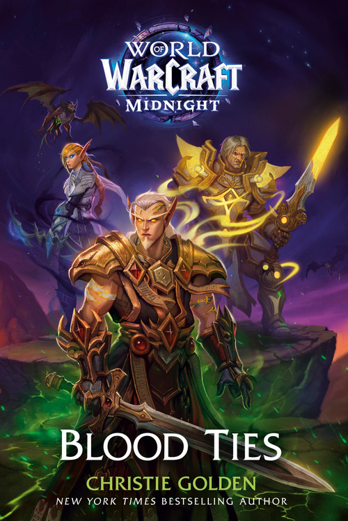 Blood Ties (World of Warcraft: Midnight) by Christie Golden, 9780399594243