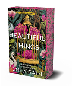 Beautiful Things: Deluxe Limited Edition by Emily Rath, 9781496756794