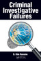 Criminal Investigative Failures by D. Kim Rossmo, 9781041104643