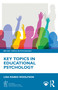Key Topics in Educational Psychology by Lisa Marks Woolfson, 9781032691497