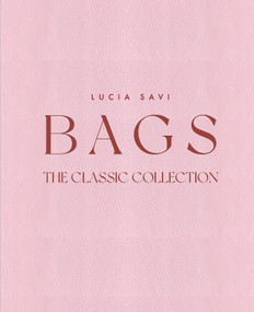 Bags (The Classic Collection) by Lucia Savi, 9781788843447