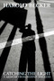 Catching the Light - 9798895652640 by Harold Becker, 9798895652640
