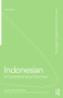 Indonesian: A Comprehensive Grammar by James Neil Sneddon, K Alexander Adelaar, Dwi Djenar, Michael Ewing, 9780415581547