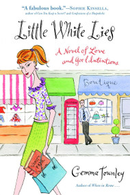 Little White Lies (A Novel of Love and Good Intentions) by Gemma Townley, 9780345467577