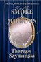 It's All Smoke & Mirrors by Therese Szymanski, 9781594931178