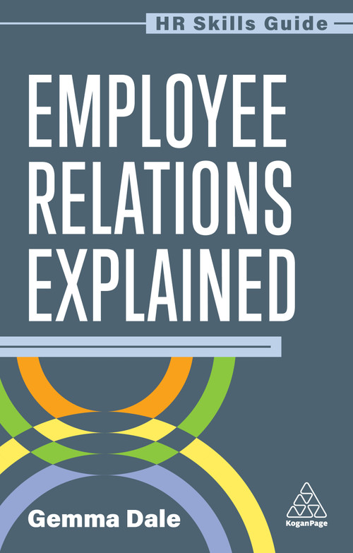 Employee Relations Explained - 9781398625600 by Gemma Dale, 9781398625600