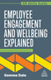 Employee Engagement and Wellbeing Explained by Gemma Dale, 9781398624498