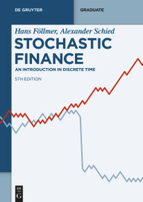 Stochastic Finance (An Introduction in Discrete Time) - 9783111044811 by Hans Föllmer, Alexander Schied, 9783111044811