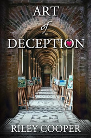 Art of Deception by Riley Cooper, 9781642476897