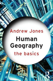 Human Geography: The Basics by Andrew Jones, 9780415575522