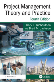 Project Management Theory and Practice by Gary L. Richardson, Brad M. Jackson, 9781032867397