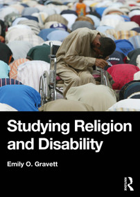 Studying Religion and Disability by Emily O. Gravett, 9781032371184