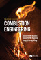 Combustion Engineering by Kenneth Bryden, Kenneth W. Ragland, Song-Charng Kong, 9781032246888