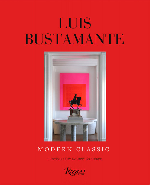 Luis Bustamante (Modern Classic) by Luis Bustamante, Naty Abascal, Rafael Perez Hernando, Nicolas Sieber, 9788891844095
