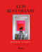 Luis Bustamante (Modern Classic) by Luis Bustamante, Naty Abascal, Rafael Perez Hernando, Nicolas Sieber, 9788891844095