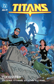 Titans Vol. 4: Terminated by John Layman, 9781799502876
