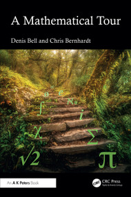 A Mathematical Tour by Denis Bell, Chris Bernhardt, 9781032747385