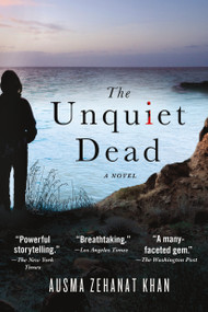 The Unquiet Dead (A Novel) - 9781250055187 by Ausma Zehanat Khan, 9781250055187