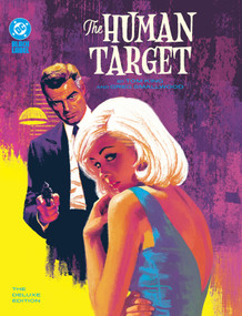 The Human Target by Tom King and Greg Smallwood: The Deluxe Edition by Tom King, Greg Smallwood, 9781799503224