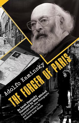 Adolfo Kaminsky The Forger of Paris (Authorized Biography. New and Expanded Edition) - 9781954600980 by Sarah Kaminsky, Mike Mitchell, Adolfo Kaminsky, Deborah Dash Moore, Paul Salmona, 9781954600980