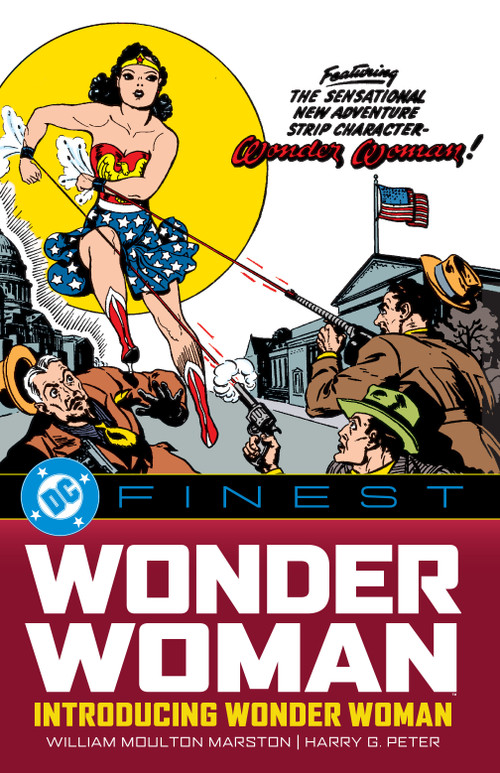 DC Finest: Wonder Woman: Introducing Wonder Woman by William Moulton Marston, H.G. Peter, 9781799503361