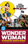 DC Finest: Wonder Woman: Introducing Wonder Woman by William Moulton Marston, H.G. Peter, 9781799503361