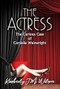 The Actress: The Curious Case of Cordelia Wainwright by Kimberly J.M. Wilson, 9781642476903