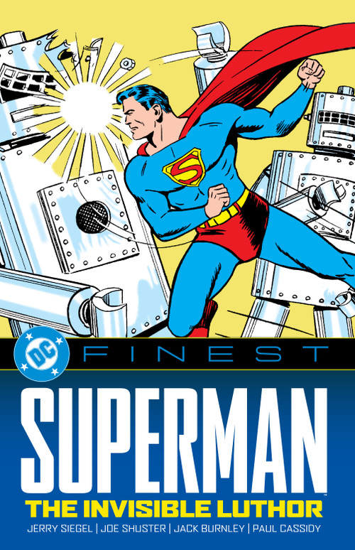 DC Finest: Superman: The Invisible Luthor by Jerry Siegel, Joe Shuster, Paul Cassidy, 9781799503323